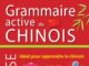 Grammaire active du chinois