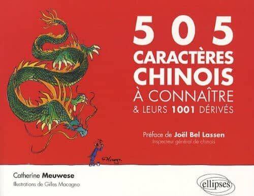 Critique : Les 505 caractères chinois à connaître et leurs 1001 dérivés
