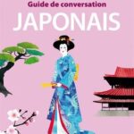 Guide de conversation japonais - 6ed