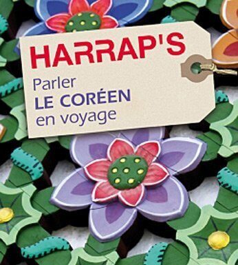 Harrap's parler le Coreen en voyage