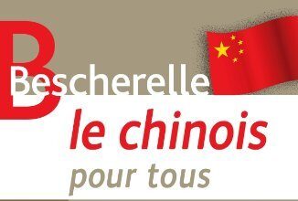 Critique : Bescherelle le chinois pour tous