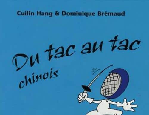 Du tac au tac - chinois