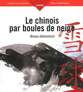 le chinois par boules de neige