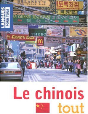 Le chinois tout de suite