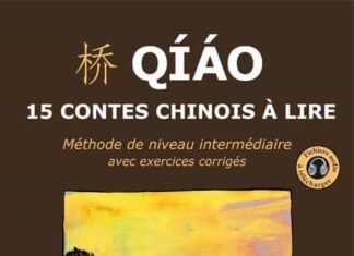 Qiao 15 contes chinois a lire