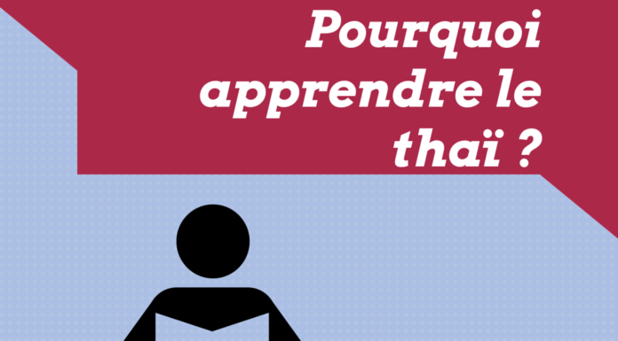 Pourquoi apprendre le thaï ? pour apprendre le thai