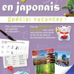 Progressez en Japonais Pendant les Vacances - Cahier de vacances