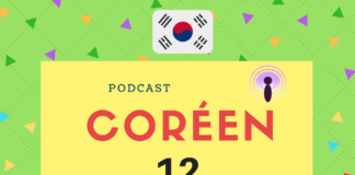 Podcast coréen 12
