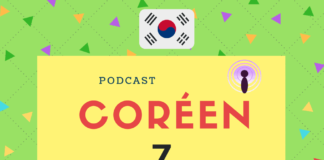 Podcast coréen 7