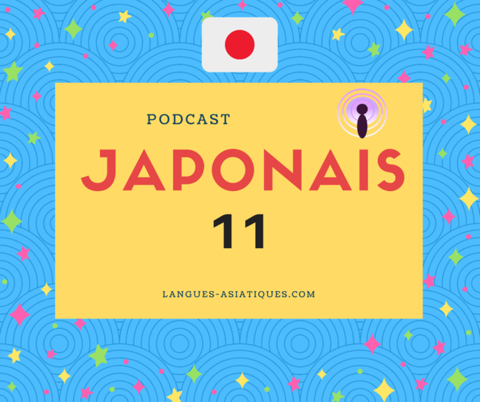Podcast japonais 11