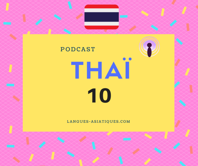 podcast thai 10