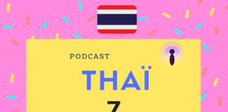 Podcast thaï : scolaire podcast thai 7