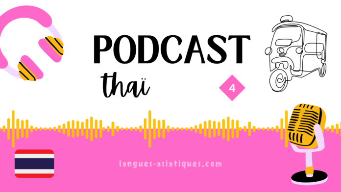 podcast thai 04