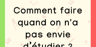 comment faire pas envie etudier