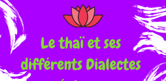 Le thaï et ses différents dialectes régionaux