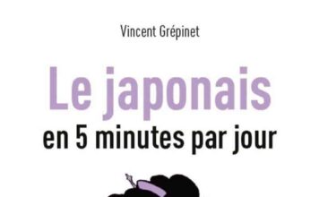 Critique: Le japonais en 5 minutes par jour Le Japonais en 5 minutes par jour