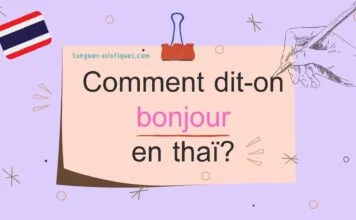 Comment dit-on bonjour en thaï ?