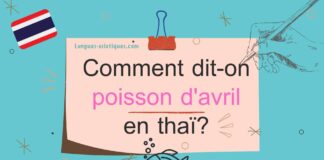 Comment dit-on poisson d'avril en thaï ?