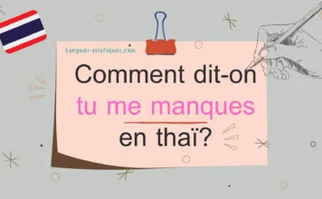 Comment dit-on tu me manques en thaï ?