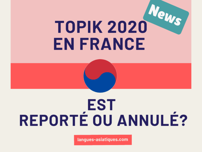 Topik 2020 en France est reporté ou annulé?