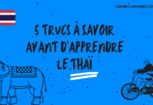 5 trucs à savoir avant d’apprendre le thaï 5 trucs à savoir avant d’apprendre le thaï