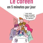 Le coréen en 5 minutes par jour