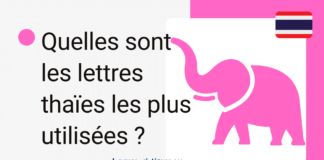 Quelles sont les lettres thaïes les plus utilisées ?