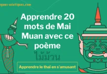 Apprendre 20 mots de Mai Muan avec ce poème