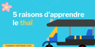 5 raisons d'apprendre le thaï