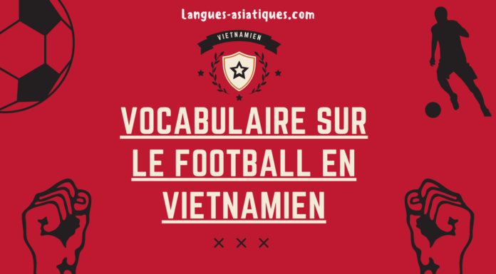 Vocabulaire sur le football en vietnamien