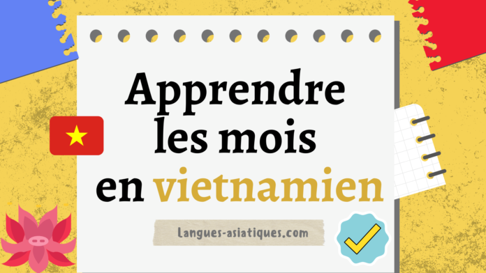 Apprendre les mois en vietnamien