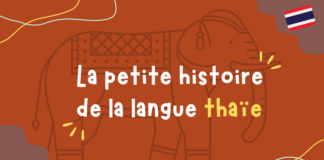 La petite histoire de la langue thaïe