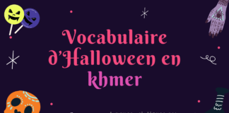 Vocabulaire d’Halloween en khmer