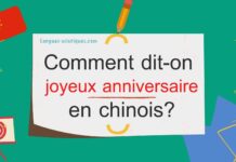 Comment dit-on bon anniversaire en chinois?