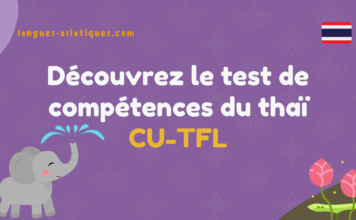 Découvrez le test de compétences du thaï CU-TFL Découvrez le test de compétences du thaï CU-TFL