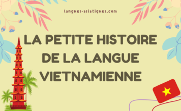 La petite histoire de la langue vietnamienne