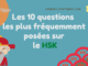 Les 10 questions les plus fréquemment posées sur le HSK