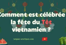 Comment est célébrée la fête du Têt vietnamien ?