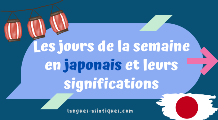 Les jours de la semaine en japonais et leurs significations