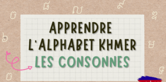 Apprendre l’alphabet khmer - les consonnes