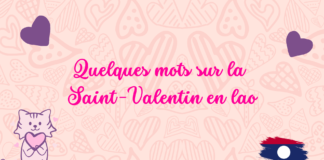 Quelques mots sur la Saint-Valentin en lao