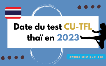 date du test CU TFL thai en 2023