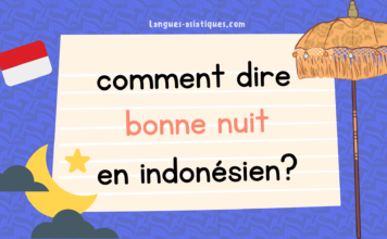 Comment dire bonne nuit en indonésien Comment dire bonne nuit en indonésien