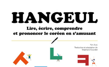 Critique: Hangeul - Lire, écrire, comprendre et prononcer