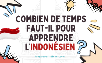 Combien de temps faut-il pour apprendre l'indonésien?