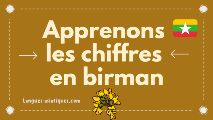 Apprenons les chiffres en birman