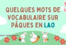 Quelques mots de vocabulaire sur Pâques en lao