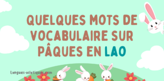 Quelques mots de vocabulaire sur Pâques en lao