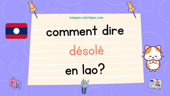 Comment dire désolé en lao