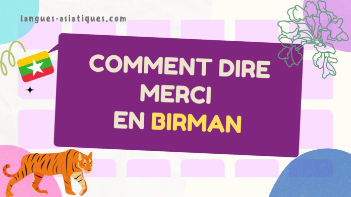 Comment dire au merci en birman?